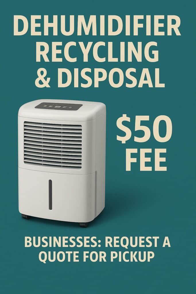 Dehumidifier Recycling & Disposal