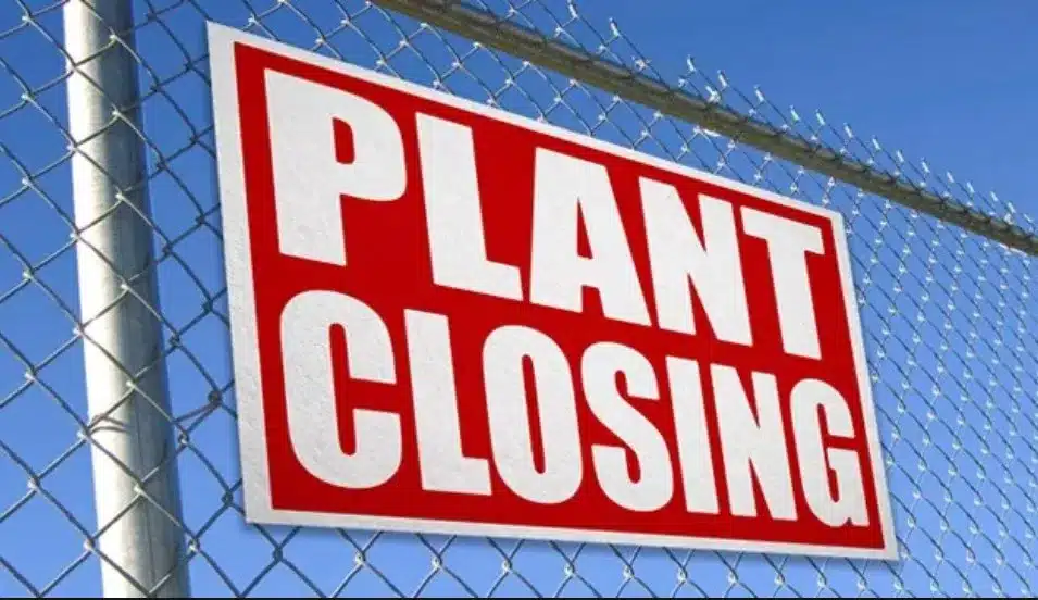 Plant Facility Closure or Going Out Of Business